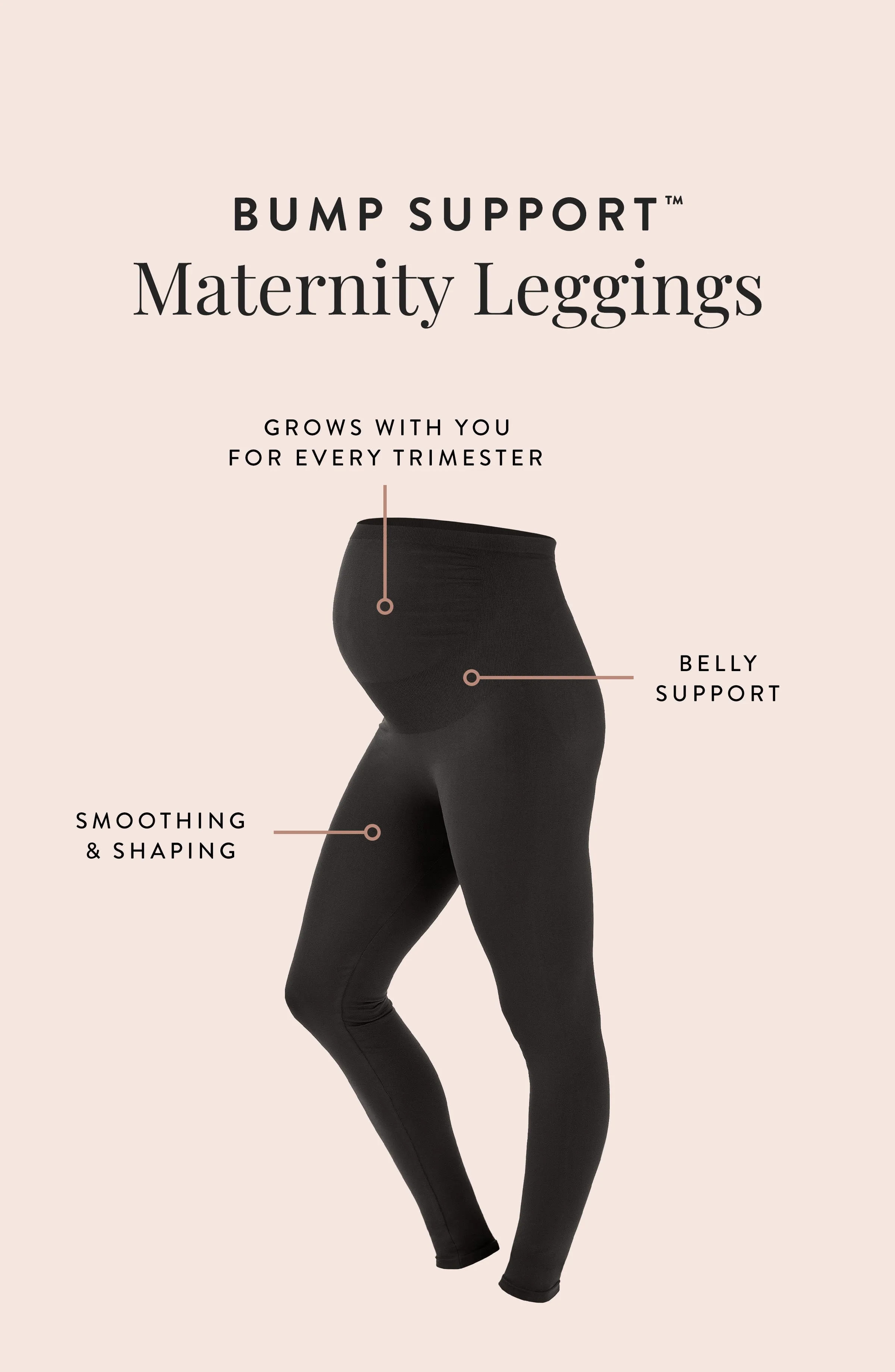 Maternity Leggings with Bump Support™